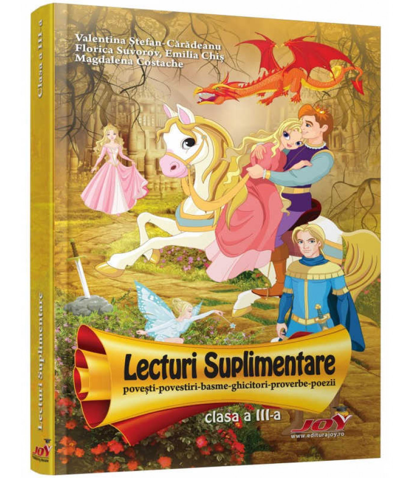 LECTURI SUPLIMENTARE - CLASA A III-A LECTURI SUPLIMENTARE - CLASA A III-A