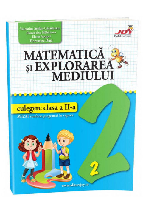 MATEMATICA SI EXPLORAREA MEDIULUI - CULEGERE - CLASA A II-A - Valentina Ștefan-Cărădeanu, Florentina Hăhăianu, Elena Apopei, Florentina Duță