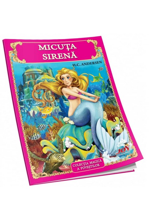MICUTA SIRENA - Colectia magica a povestilor - Hans Christian Andersen