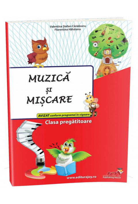 MUZICA SI MISCARE - CLASA PREGATITOARE