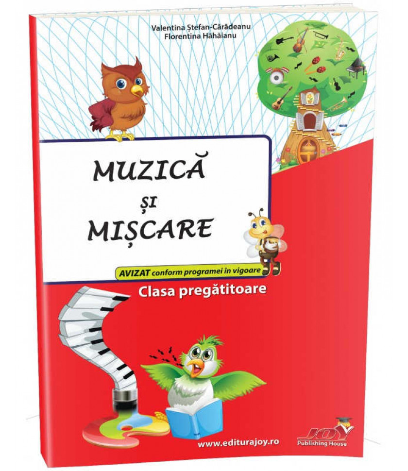 MUZICA SI MISCARE - CLASA PREGATITOARE