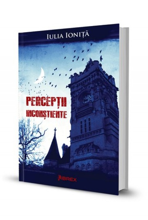 Perceptii inconstiente - Iulia Ionita
