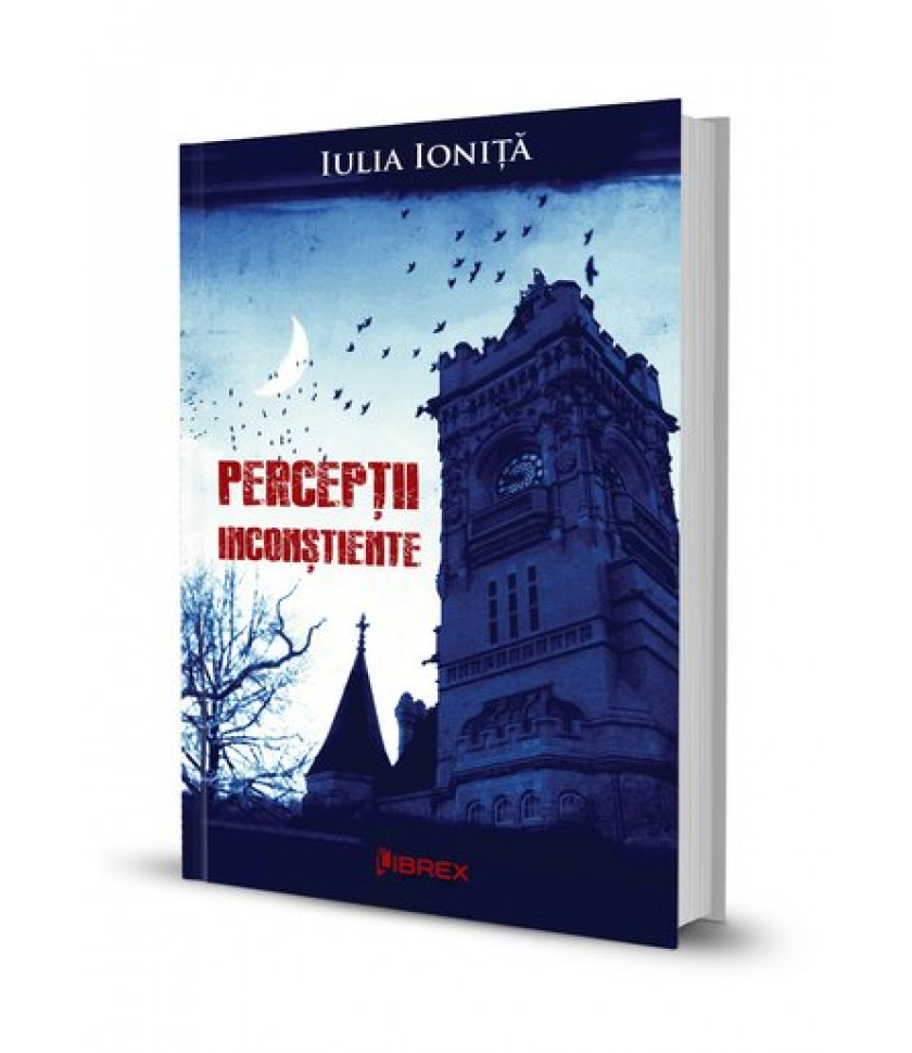 Perceptii inconstiente - Iulia Ionita