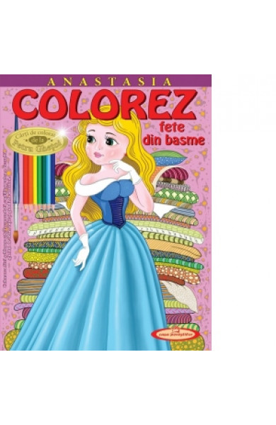 Anastasia. Colorez fete din basm