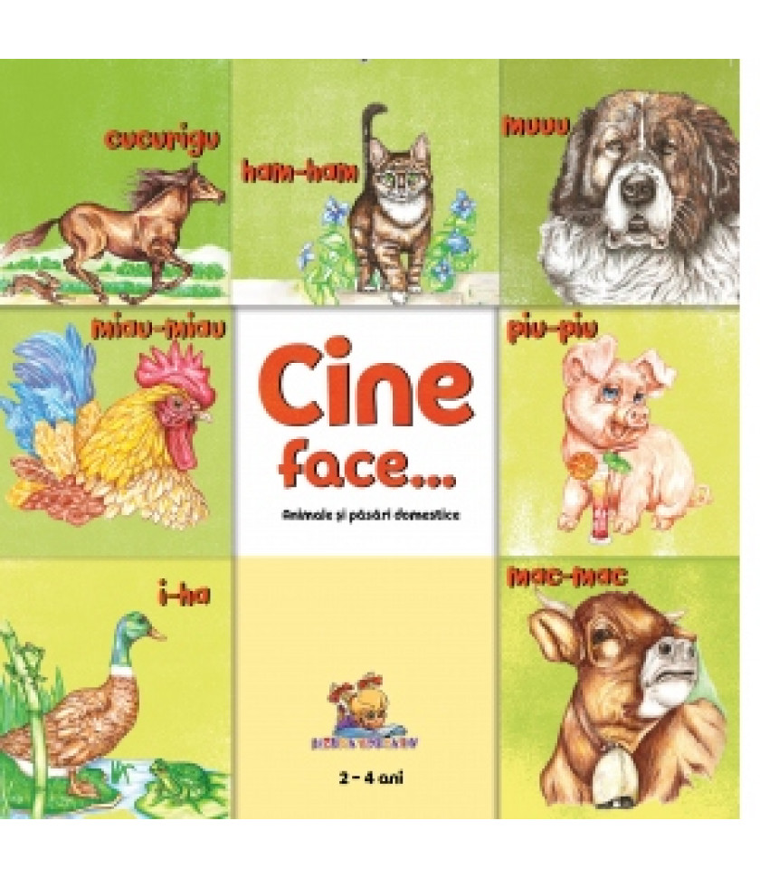 Cine face...? Animale si pasari domestice