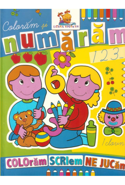 Coloram si numaram. Carte de colorat 