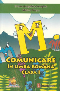 Comunicare in Limba Romana caiet de scriere clasa I - Elena-Angelica Anghel, Mitina Rosu