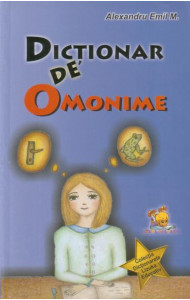 Dictionar de omonime - Alexandru Emil M.