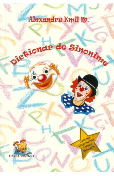 Dictionar de sinonime - Alexandru Emil M.