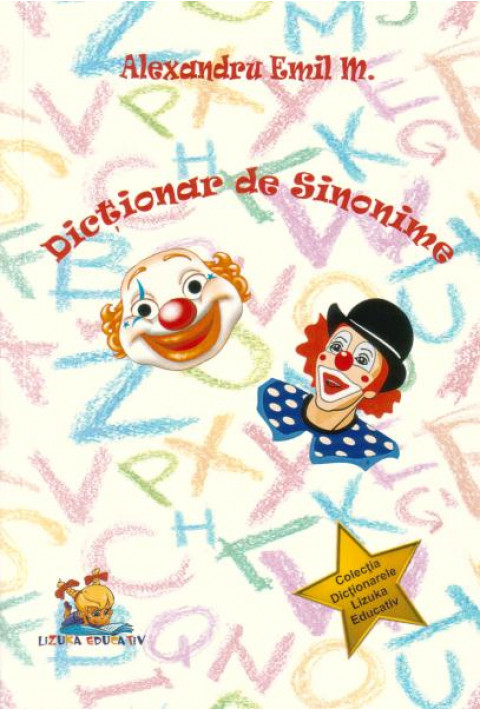 Dictionar de sinonime - Alexandru Emil M.