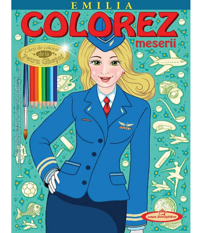 Emilia. Colorez meserii Emilia. Colorez meserii