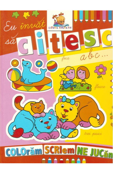 Eu invat sa citesc. Carte de colorat 