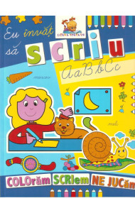 Eu invat sa scriu. Carte de colorat 