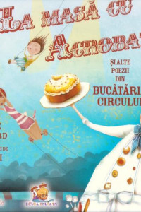 La masa cu acrobatii