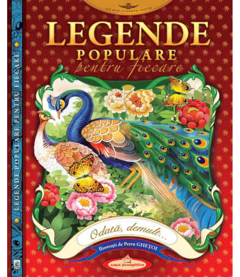 Legende populare pentru fiecare Legende populare pentru fiecare