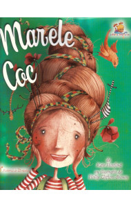 Marele Coc - carte cu ilustratii color; coperta cartonata