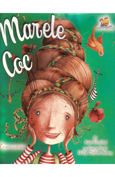 Marele Coc - carte cu ilustratii color; coperta cartonata