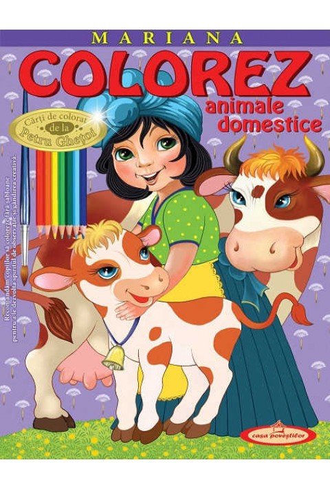 Mariana. Colorez animale domestice -  Petru Ghetoi