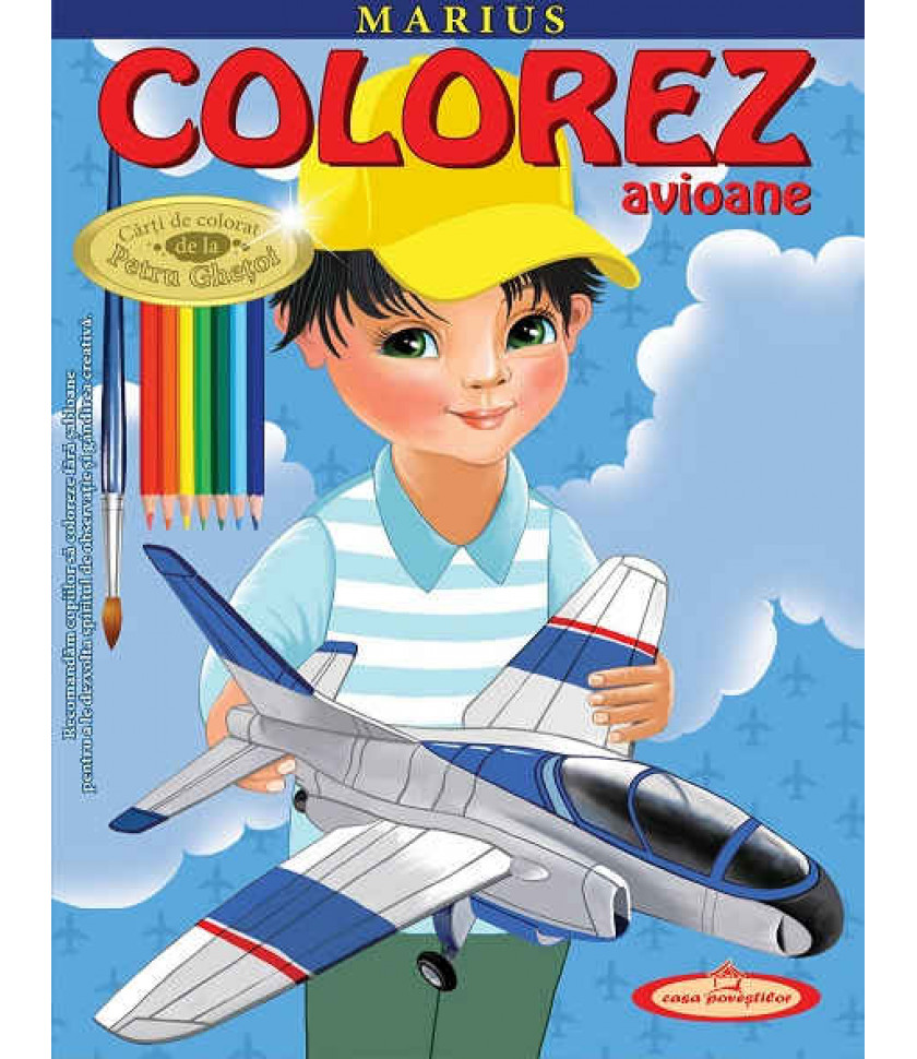 Marius. Colorez avioane