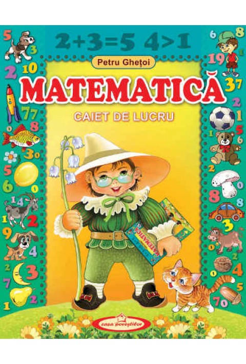 Matematica. Caiet de lucru - Petru Ghetoi