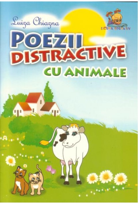 Poezii distractive cu animale - Luiza Chiazna