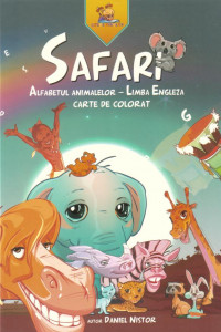 Safari - Alfabetul animalelor - limba engleza