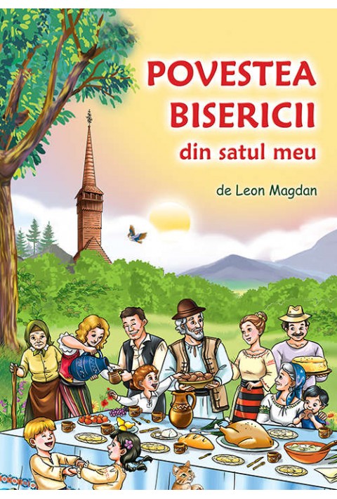 Povestea Bisericii din satul meu - Leon Magdan