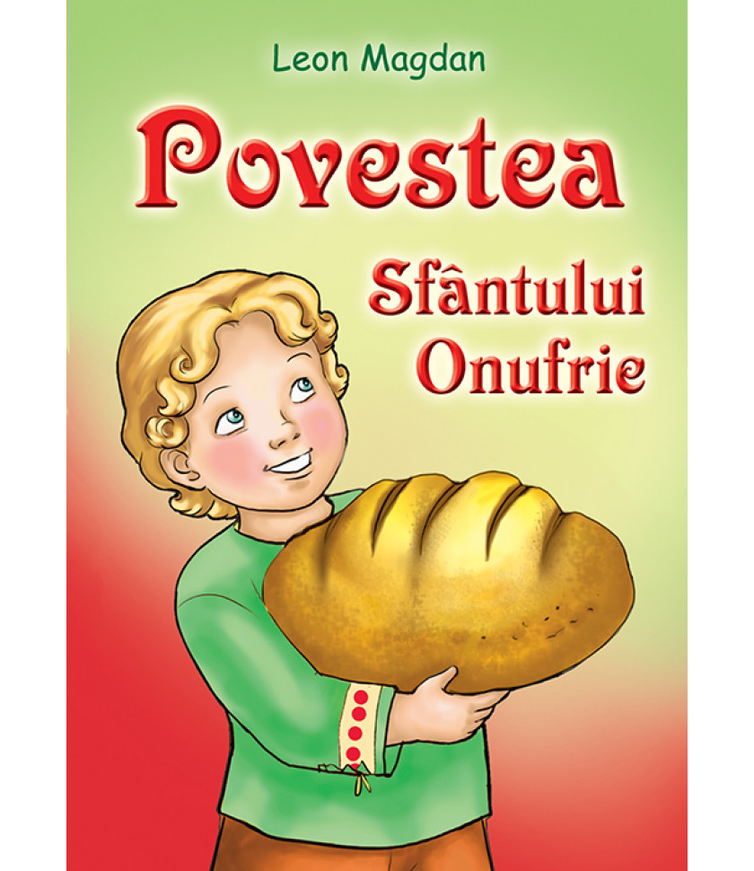 Povestea Sfantului Onufrie Povestea Sfantului Onufrie