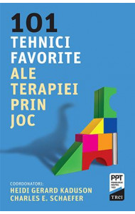101 tehnici favorite ale terapiei prin joc