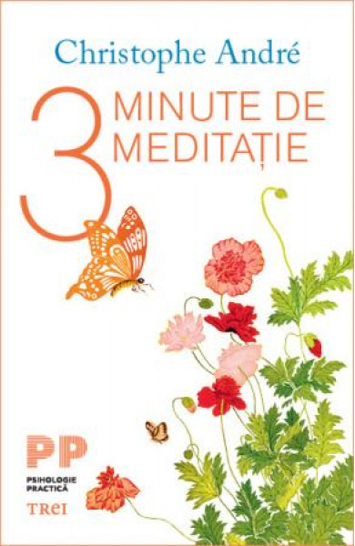 3 Minute de meditatie - Christophe André