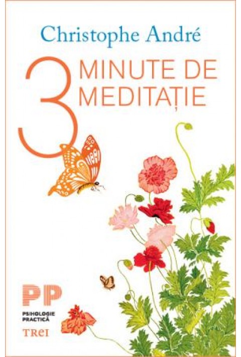 3 Minute de meditatie - Christophe André