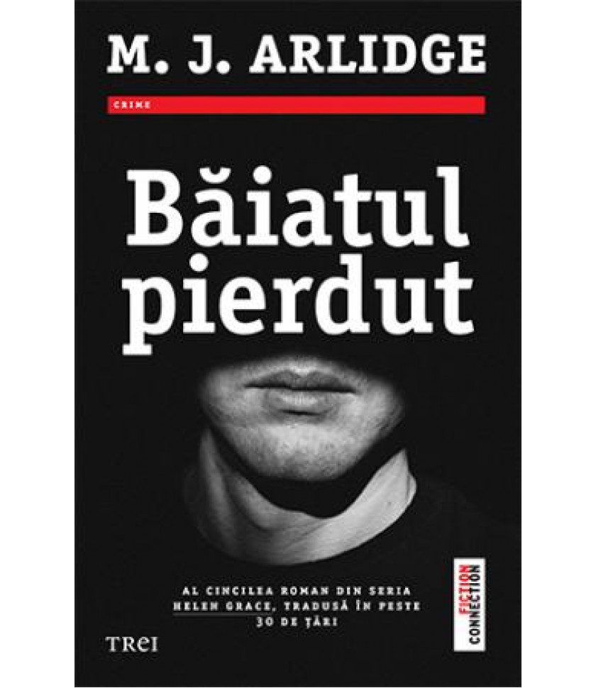 Baiatul pierdut - M.J. Arlidge