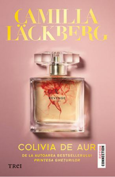 Colivia de aur - Camilla Läckberg Colivia de aur - Camilla Läckberg