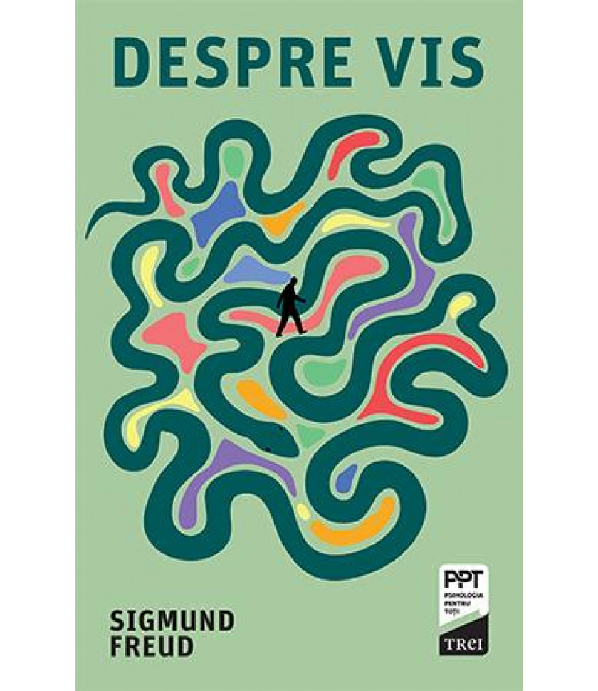 Despre vis - Sigmund Freud