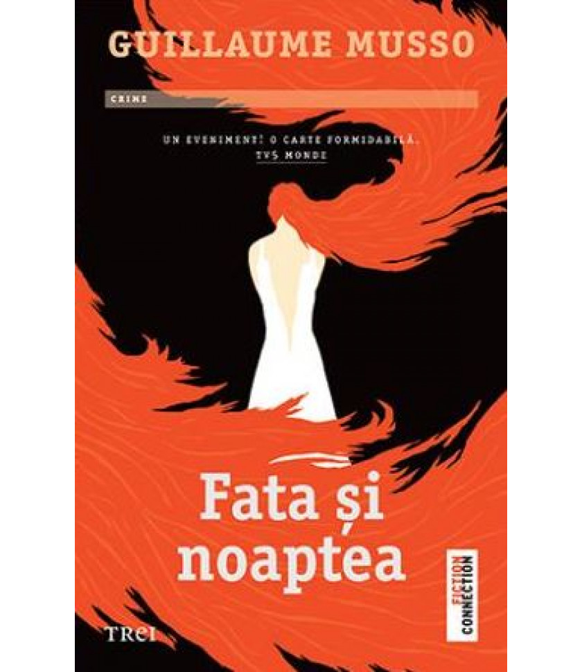 Fata si noaptea - Guillaume Musso