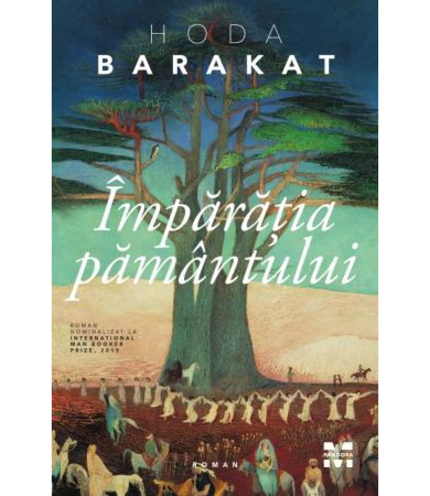 Imparatia pamantului - Hoda Barakat