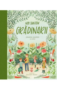 Noi suntem gradinarii - Joanna Gaines