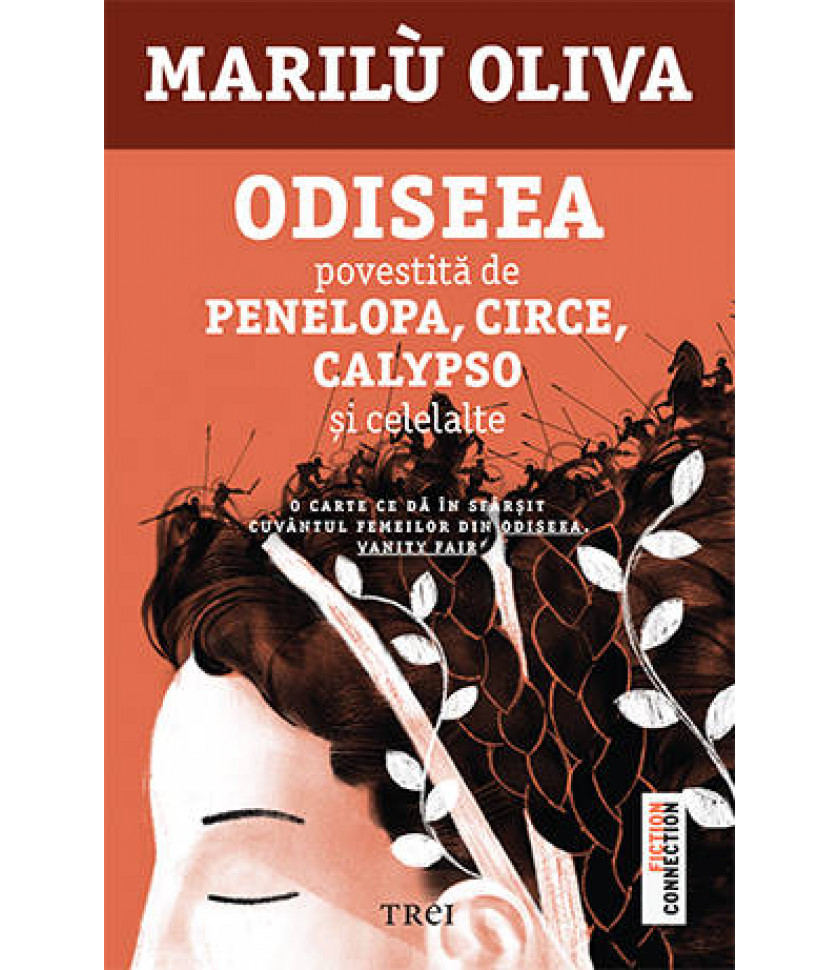 Odiseea povestita de Penelopa, Circe, Calypso si celelalte Odiseea povestita de Penelopa, Circe, Calypso si celelalte