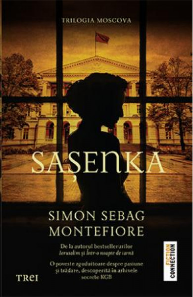 Saşenka -  Simon Sebag Montefiore Saşenka -  Simon Sebag Montefiore