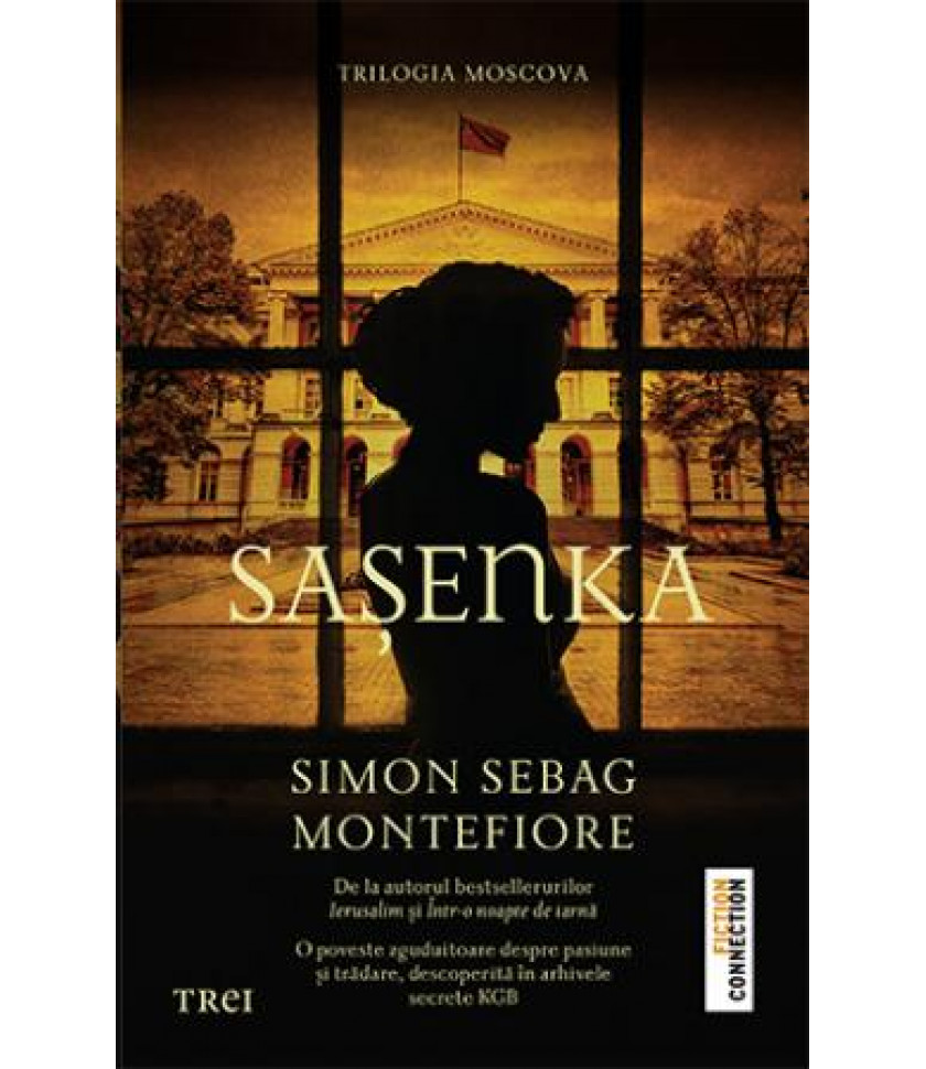 Saşenka -  Simon Sebag Montefiore