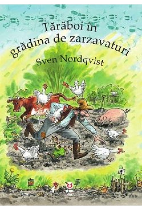 Tărăboi în grădina de zarzavaturi - Sven Nordqvist