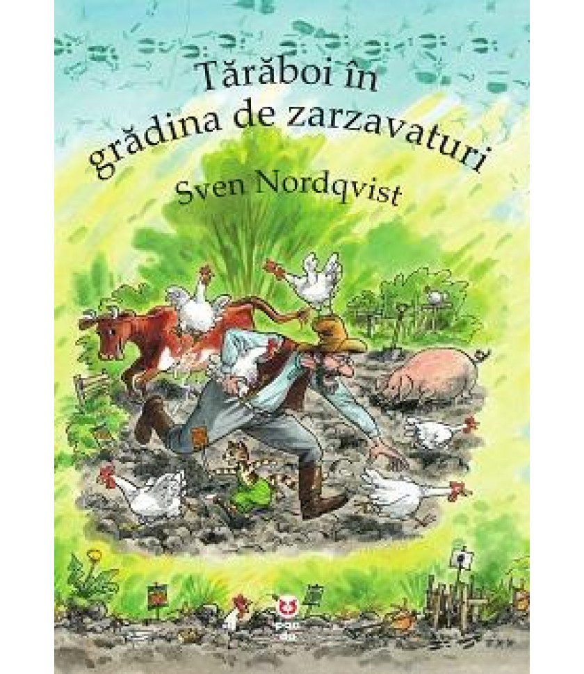 Tărăboi în grădina de zarzavaturi - Sven Nordqvist