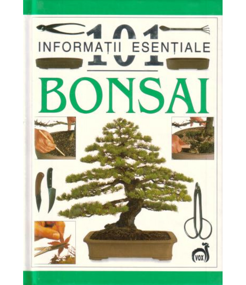 Bonsai - 101 informatii esentiale 