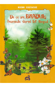 De ce are bradul frunze verzi tot timpul?