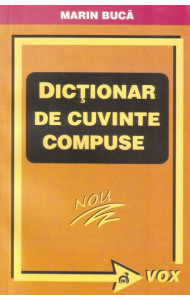 Dictionar de cuvinte compuse - Marin Buca
