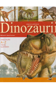 Dinozaurii - carte cartonata de lux - Enciclopedie 