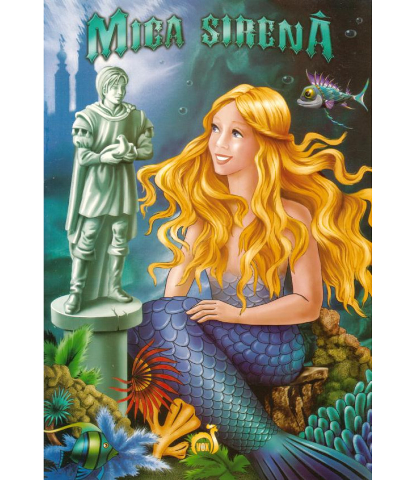 Mica sirena - carte cu ilustratii color; bilingv roman - englez The little mermaid