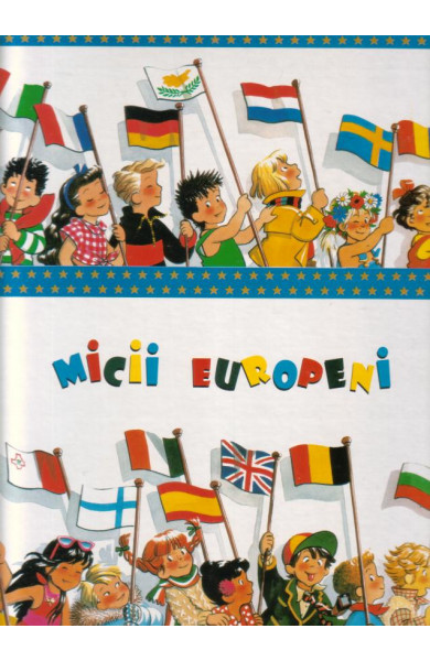 Micii europeni - Calatoriile copilariei - Nicole Lambert