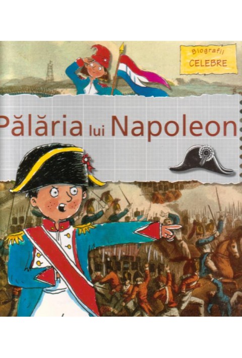 Palaria lui Napoleon - carte cu ilustrati color; cartonata