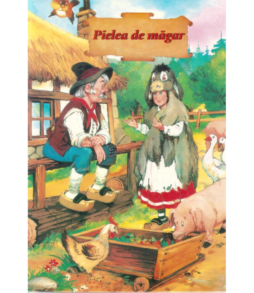 Pielea de magar - carte cartonata cu ilustratii color